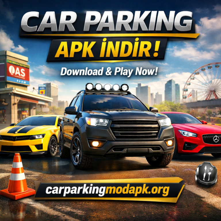 Car Parking APK Indir – Full Guide (2026)